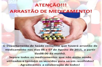 ARRASTÃO DE MEDICAMENTOS