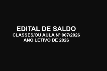 EDITAL DE SALDO DE CLASSES E /OU AULAS 