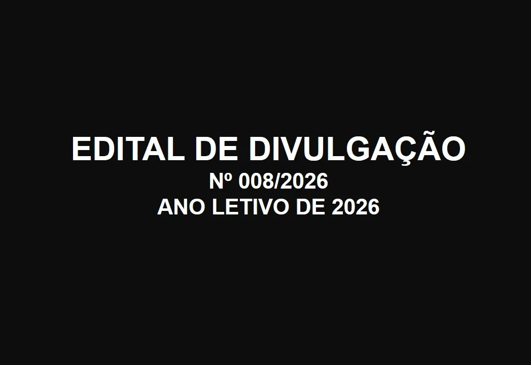EDITAL DE DIVULGAÇÃO Nº  008/2026