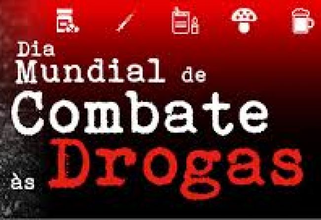 DIA MUNDIAL DE COMBATE AS DROGAS