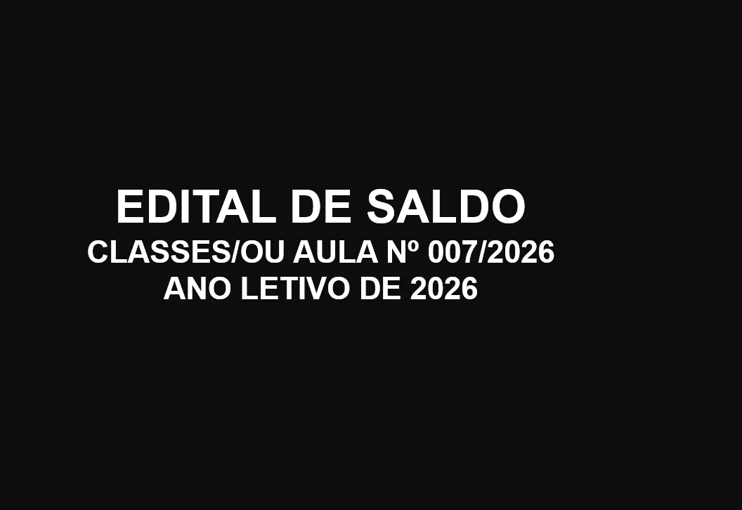 EDITAL DE SALDO DE CLASSES E /OU AULAS 