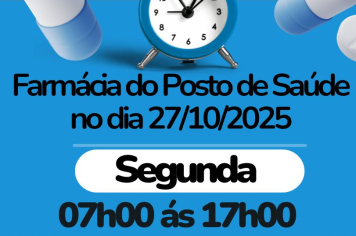 Horario da Farmacia no feriado do dia 27/10/2025
